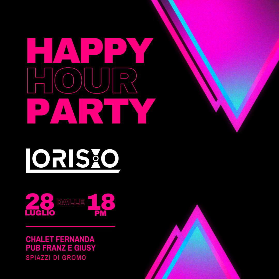 HAPPY HOUR CON DJ LORISIO